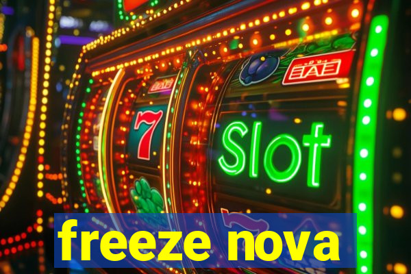 freeze nova